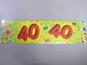 Banderole anniversaire - 40 ans